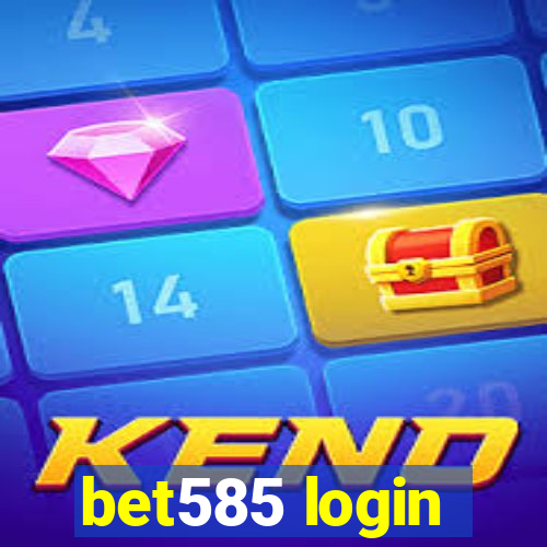 bet585 login