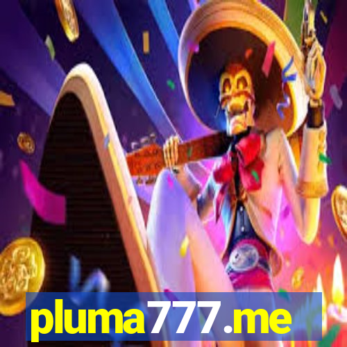 pluma777.me