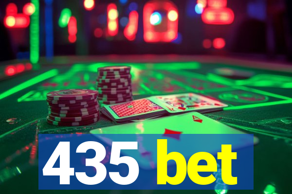 435 bet