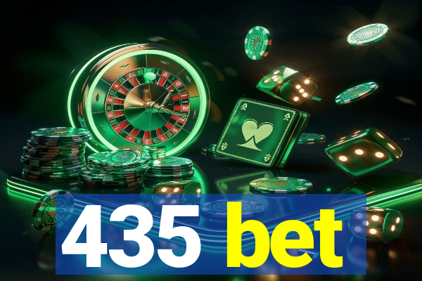 435 bet