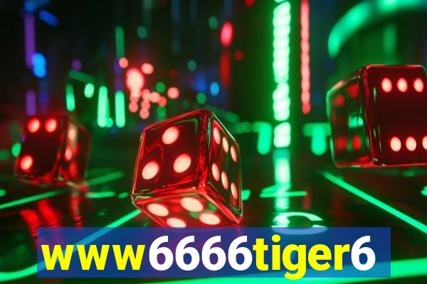 www6666tiger6