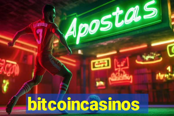 bitcoincasinos