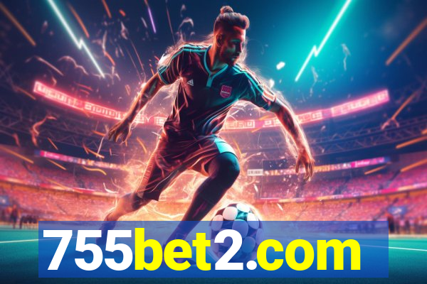 755bet2.com