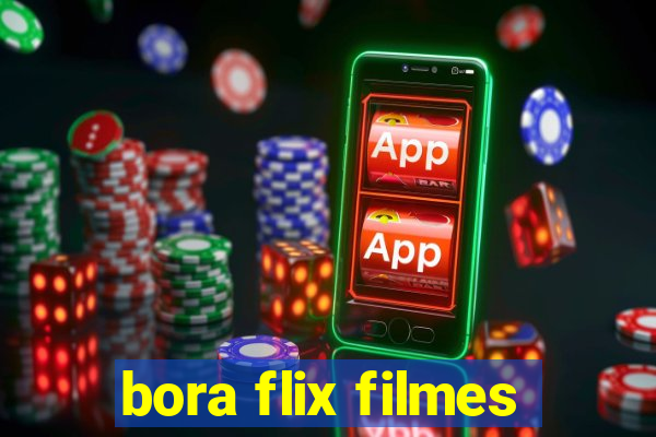 bora flix filmes