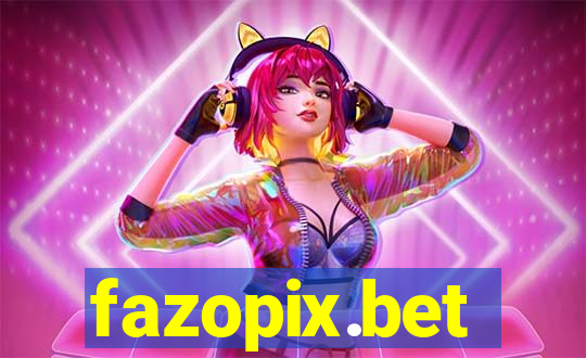 fazopix.bet