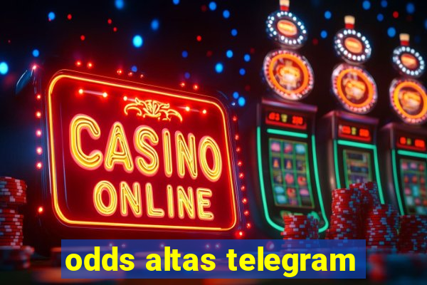 odds altas telegram