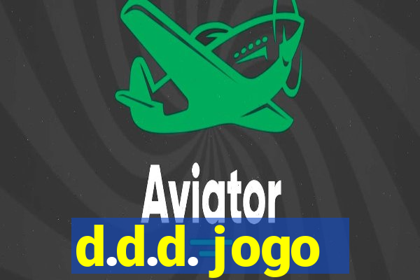 d.d.d. jogo