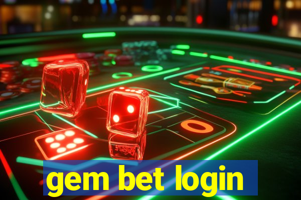 gem bet login