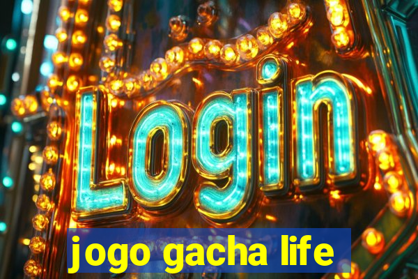 jogo gacha life