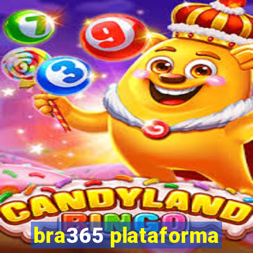 bra365 plataforma