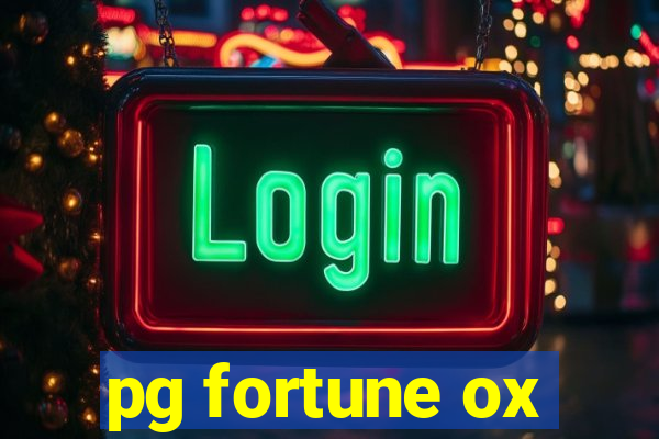 pg fortune ox