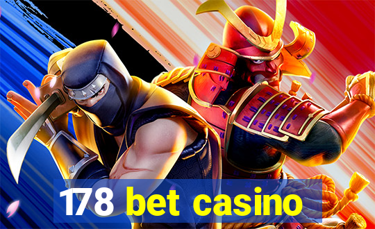 178 bet casino