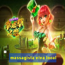 massagista viva local