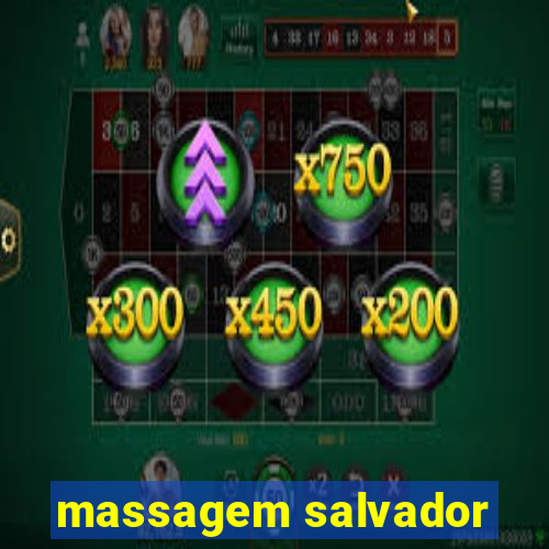 massagem salvador