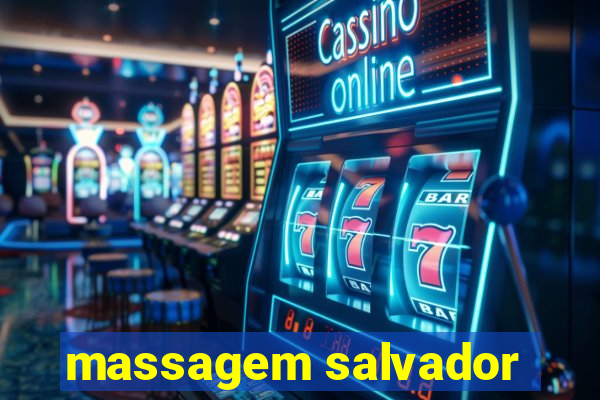 massagem salvador