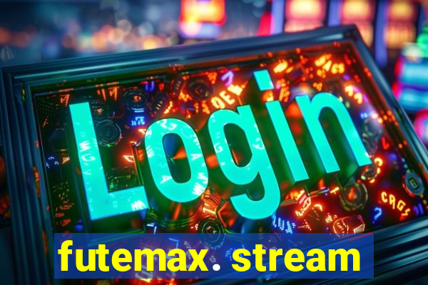 futemax. stream