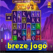 breze jogo