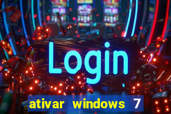 ativar windows 7 pelo cmd