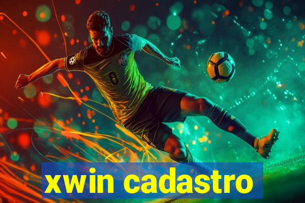 xwin cadastro