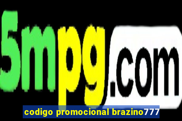 codigo promocional brazino777