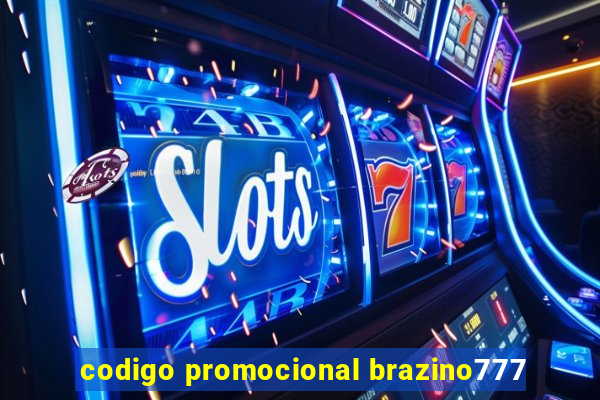 codigo promocional brazino777