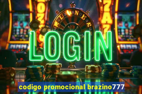 codigo promocional brazino777