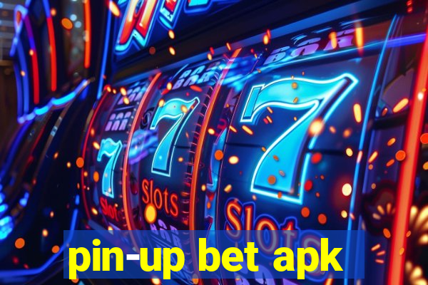 pin-up bet apk