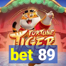 bet 89