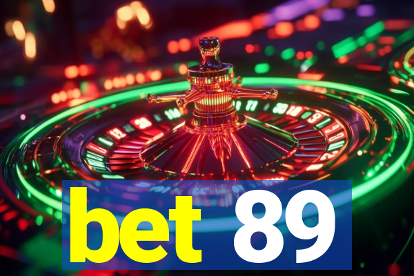 bet 89