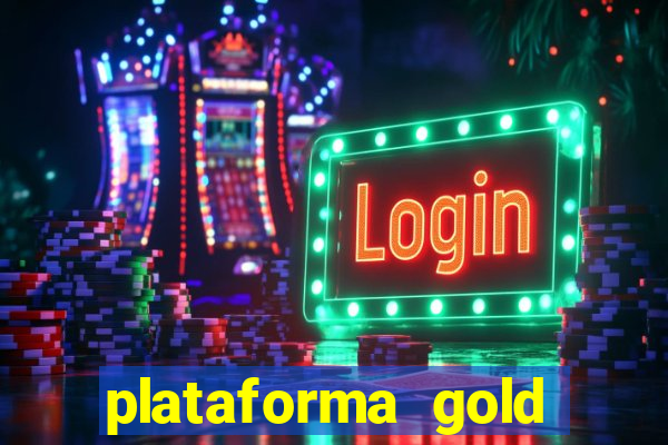 plataforma gold slots paga mesmo