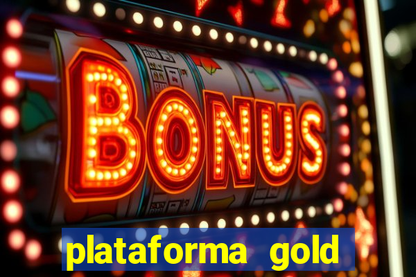 plataforma gold slots paga mesmo