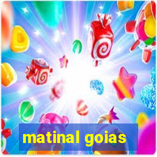 matinal goias