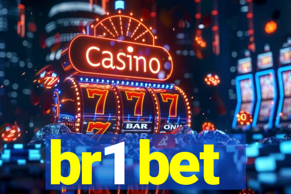 br1 bet