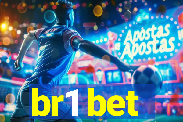 br1 bet