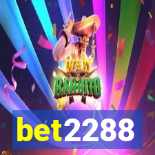 bet2288