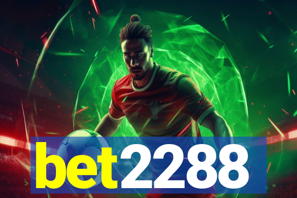 bet2288