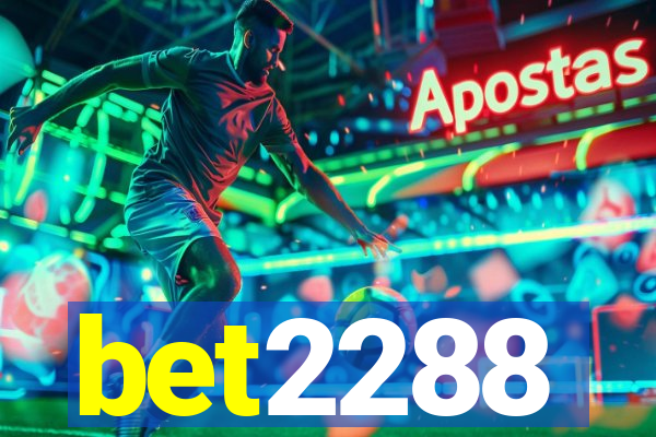 bet2288