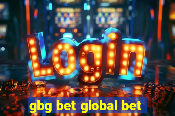 gbg bet global bet