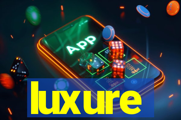 luxure