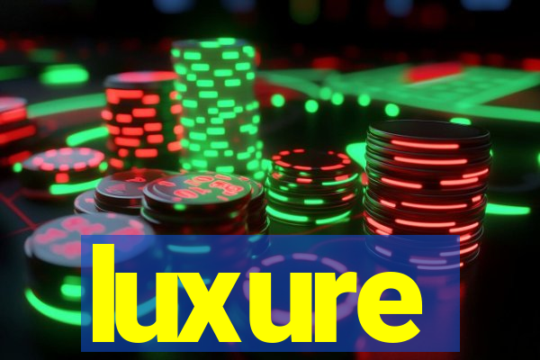 luxure