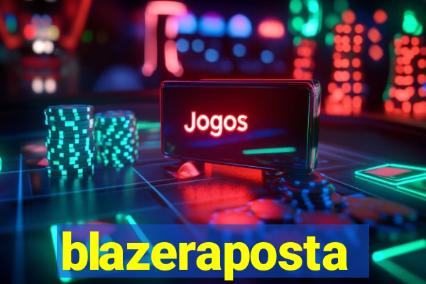 blazeraposta