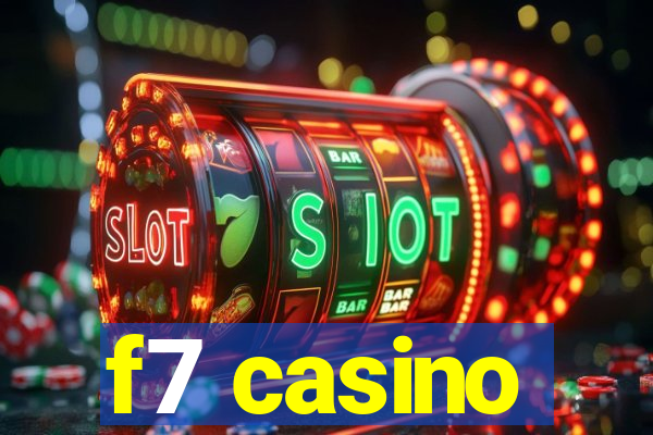 f7 casino