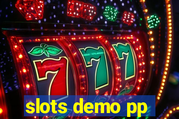 slots demo pp