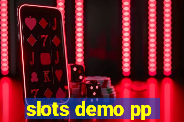 slots demo pp