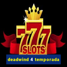 deadwind 4 temporada