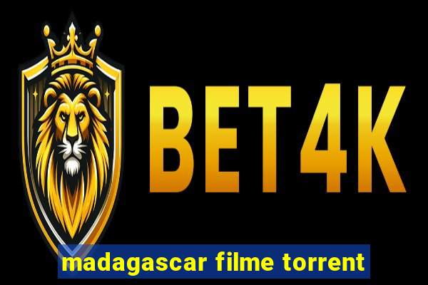 madagascar filme torrent