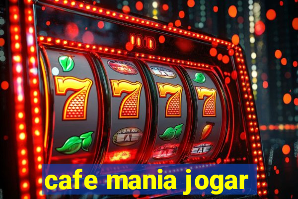 cafe mania jogar