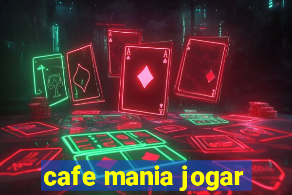 cafe mania jogar