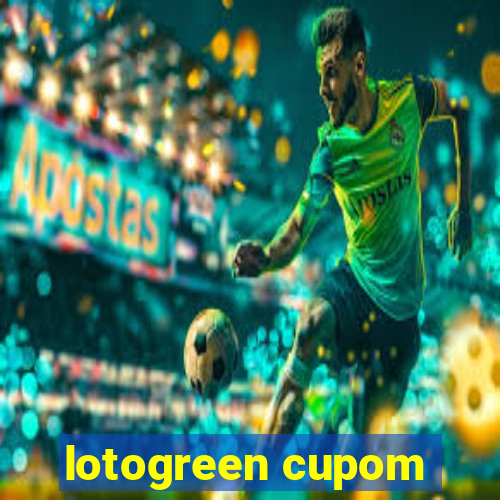 lotogreen cupom