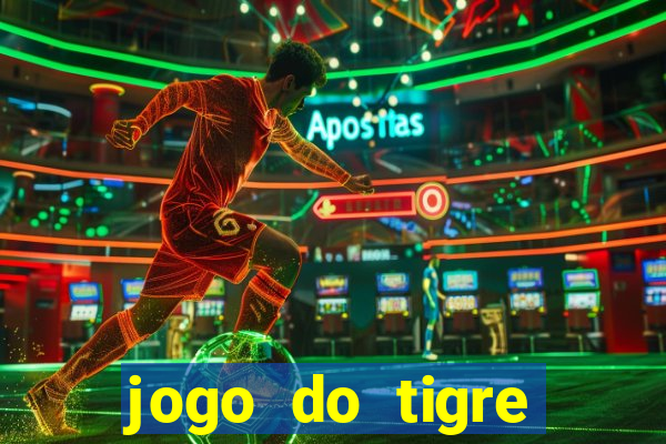 jogo do tigre verdade ou mentira